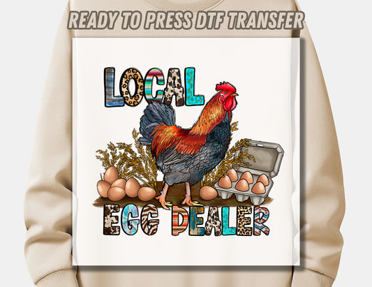 Local Egg Dealer CHICKEN DTF Transfer