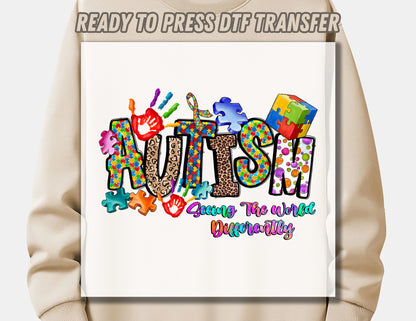 Autism Seeing The World Differently DTF Transfer ready to press