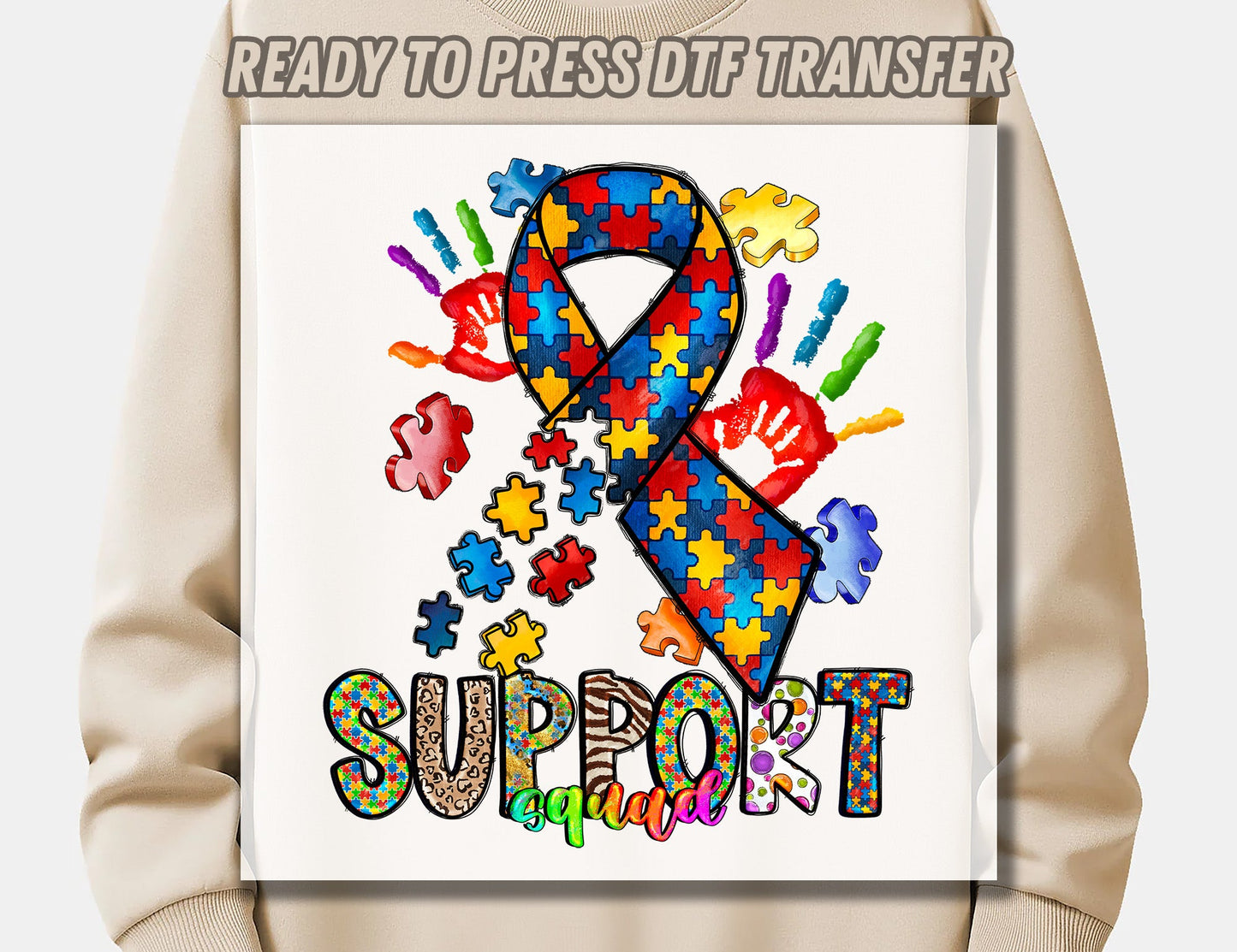 Support squad Autism DTF Transfer ready to press