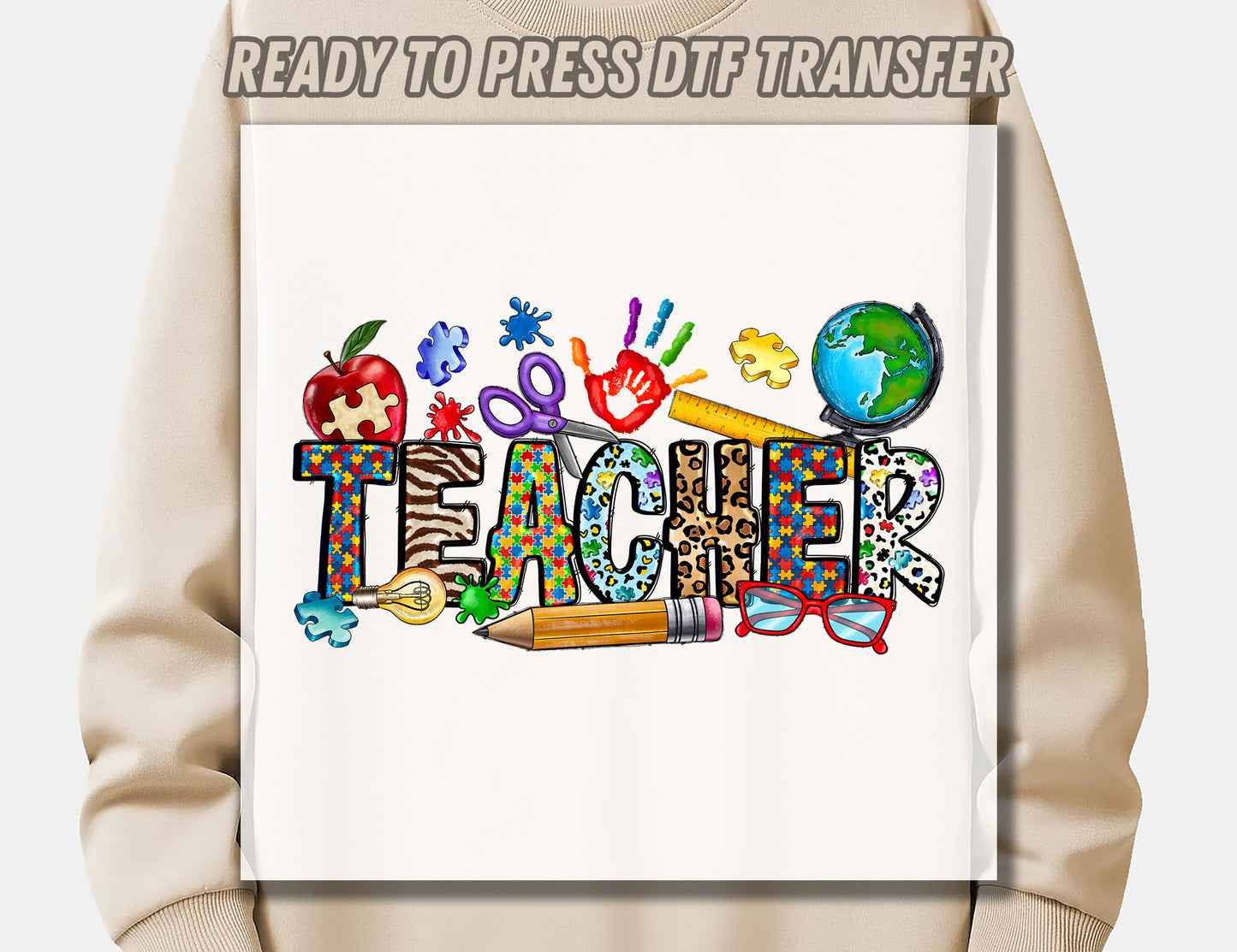 Autism Teacher DTF Transfer ready to press