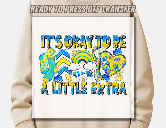 It's okay to be a little extra DTF Transfer ready to press