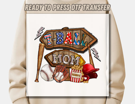 T-ball mom Baseball Baseball DTF Transfer ready for press