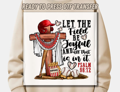 Let The Field Be Joyful And All That Is In It DTF Transfer ready for press