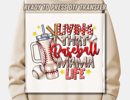 Living That Baseball Mama Life DTF Transfer ready for press