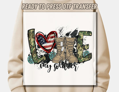 Love My Soldier DTF Transfer ready for press