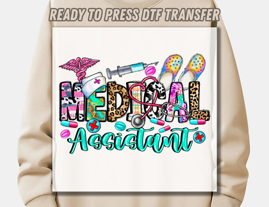 Medical Assistant DTF Transfer ready for press