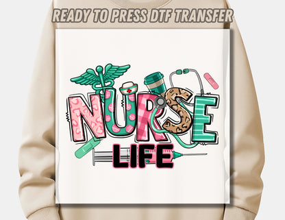 Nurse life DTF Transfer ready for press