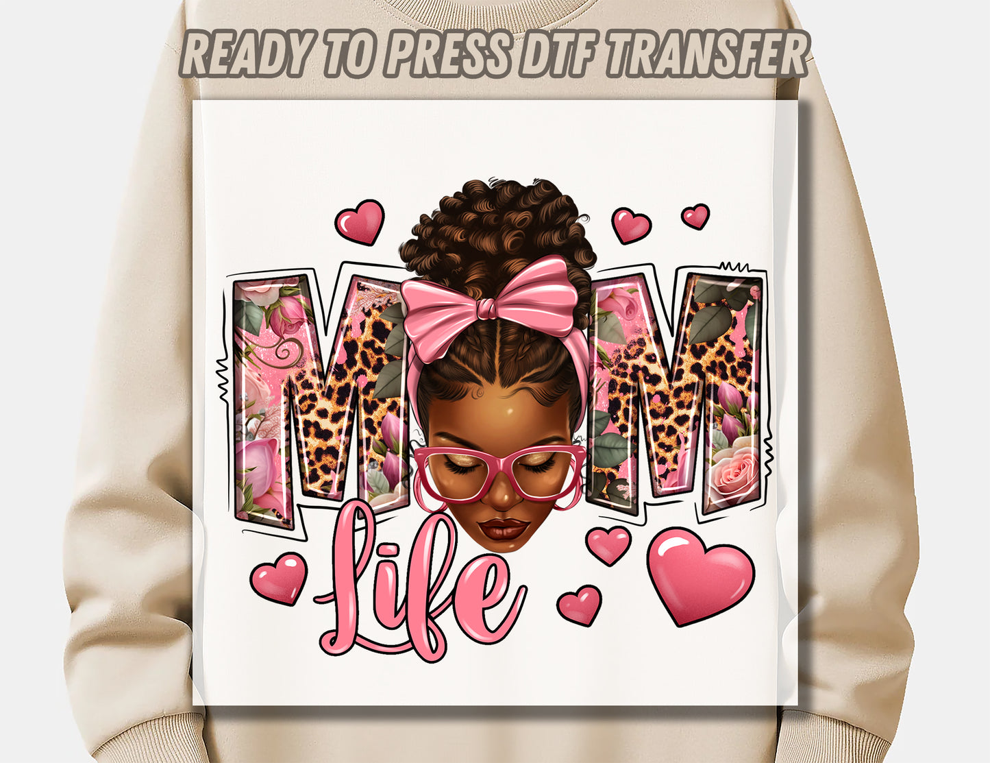 Afro messy bun Mom Life DTF Transfer ready for press