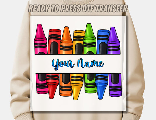 Crayons Name Frame DTF Transfer ready for press